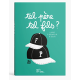 Tel père, tel fils