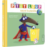 Livre- P'tit loup sauve la planète