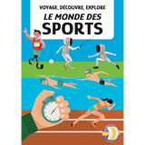 Voyage, découvre, explore « Le monde des sports »