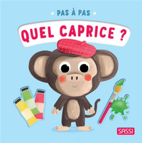 Livre pas à pas- Quel caprice !